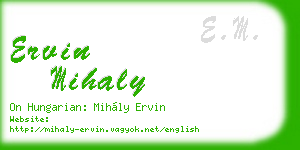 ervin mihaly business card